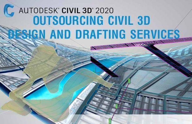 OUTSOURCING CIVIL 3D DESIGN AND DRAFTING SERVICES