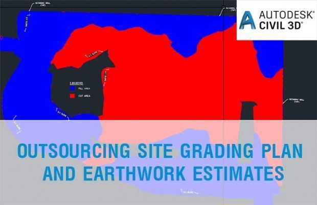 OUTSOURCING SITE GRADING PLAN AND EARTHWORK ESTIMATES