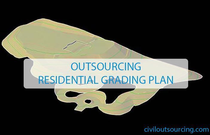 outsourcing residential grading plan