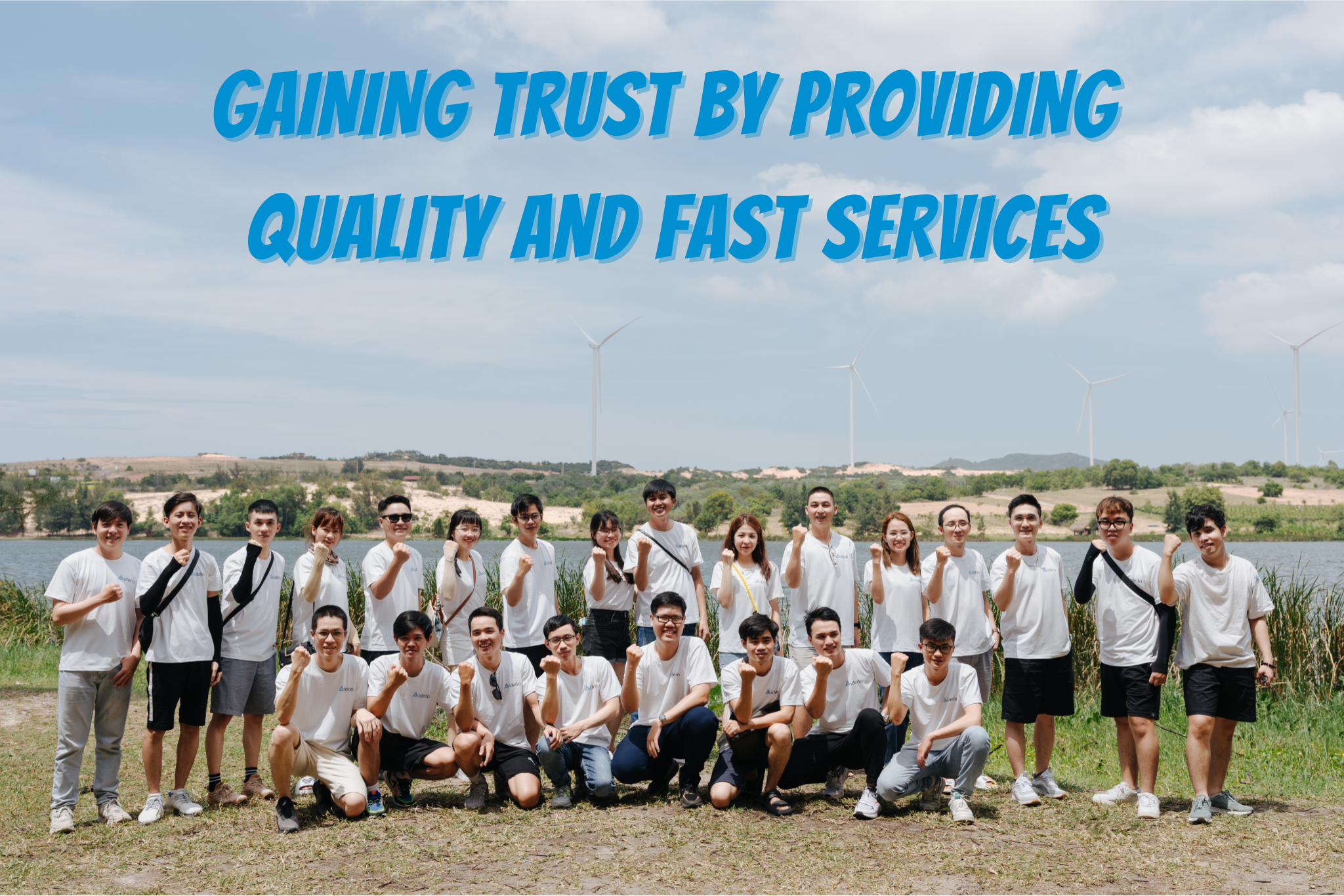 GAINING TRUST BY PROVIDING QUALITY AND FAST SERVICES