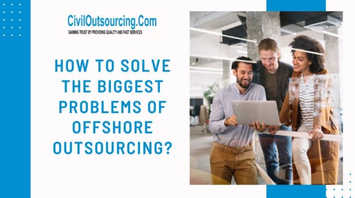 how to solve the biggest problems of offshore outsourcing